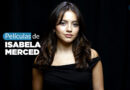 películas de isabela merced