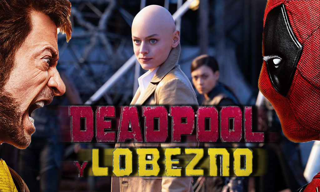 "Deadpool y Lobezno"