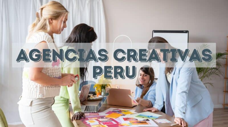Agencias creativas peru