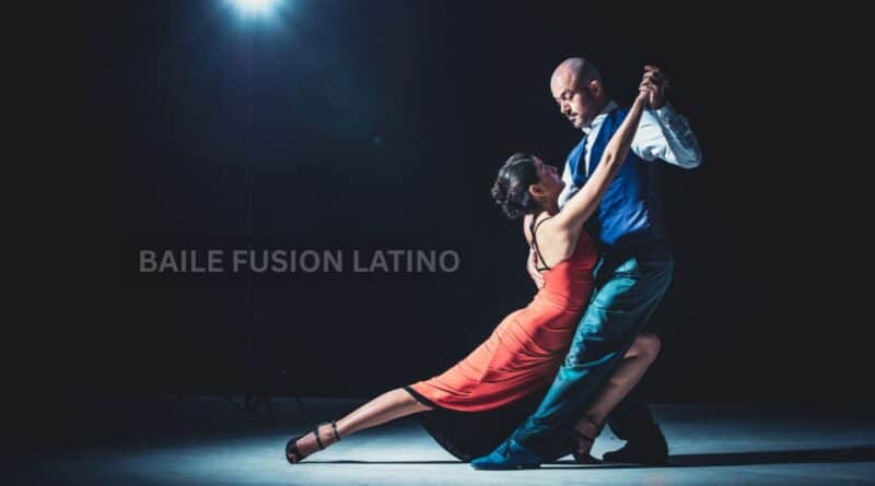 Baile fusion latino