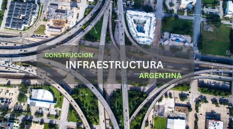 Construccion infraestructura argentina