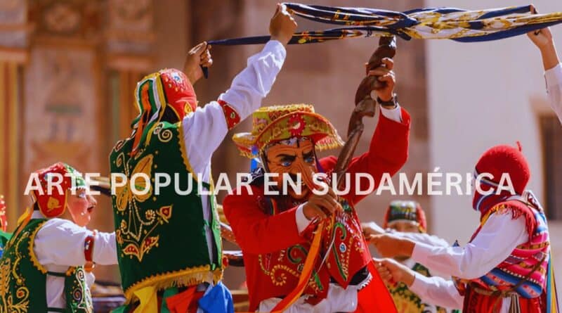 arte popular en Sudamérica