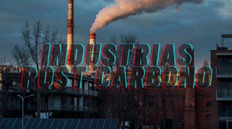 industrias post carbono