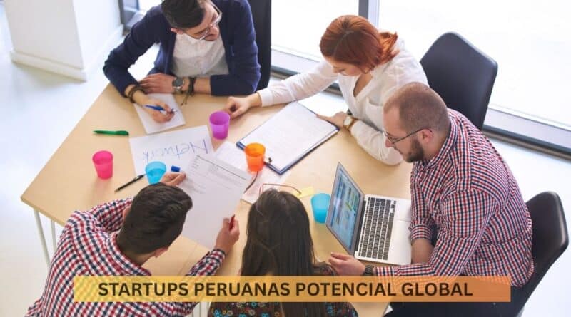 Startups peruanas potencial global