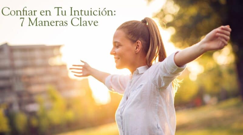 confiar en tu intuicion