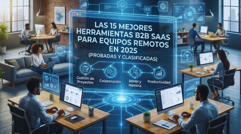 herramientas SaaS B2B para equipos remotos