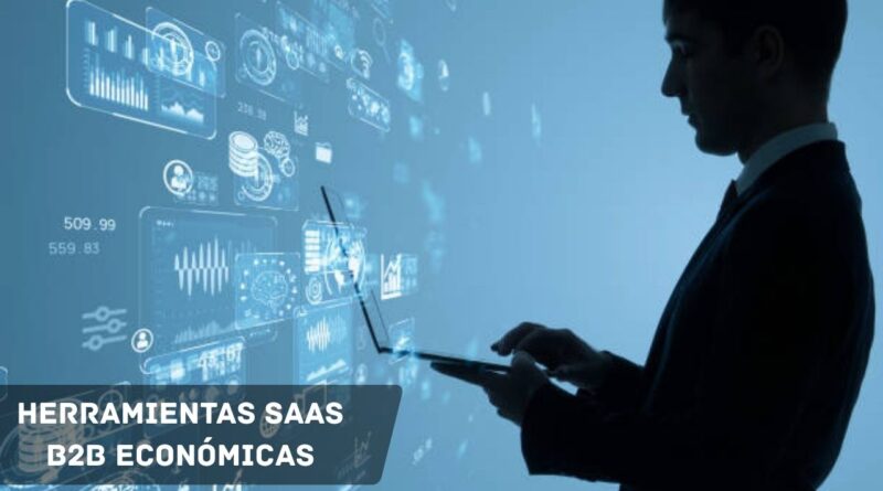 herramientas SaaS B2B económicas