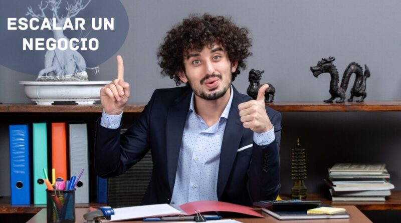 escalar un negocio