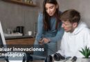 evaluar innovaciones tecnológicas