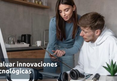 evaluar innovaciones tecnológicas