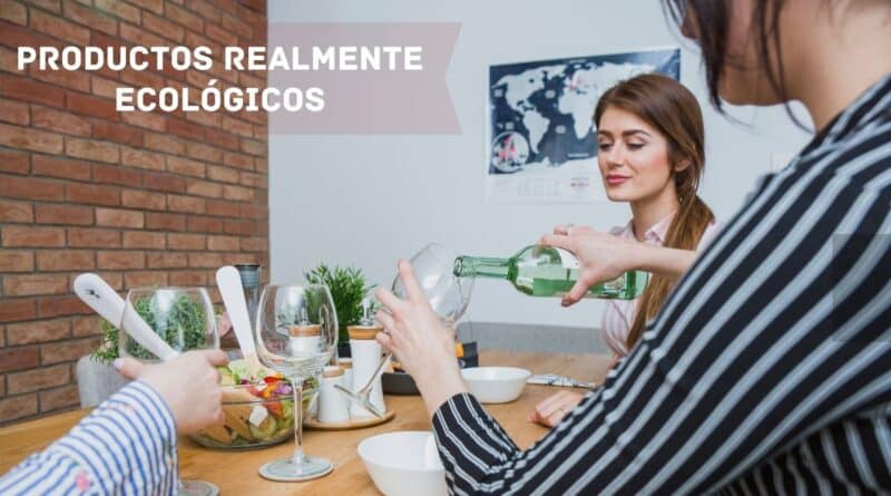 productos realmente ecológicos