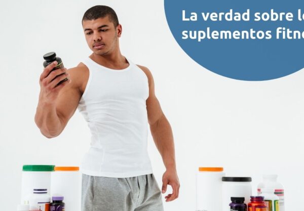 La verdad sobre los suplementos fitness