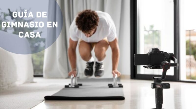 Guía de gimnasio en casa