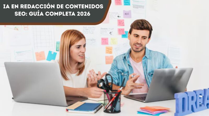 IA en redacción de contenidos SEO