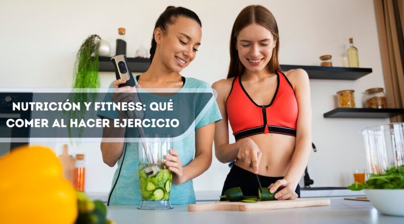 Nutrición y Fitness
