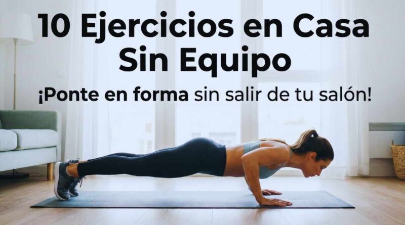 ejercicios en casa sin equipo