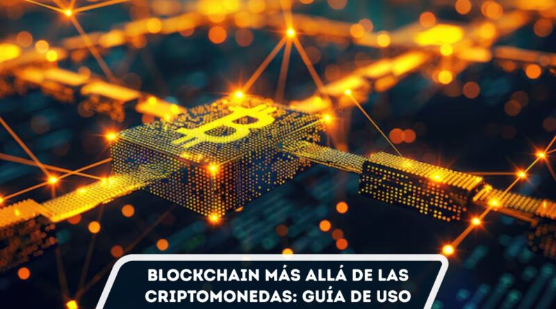 Blockchain más allá de las criptomonedas