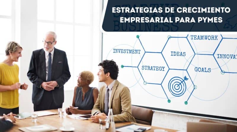 estrategias de crecimiento empresarial