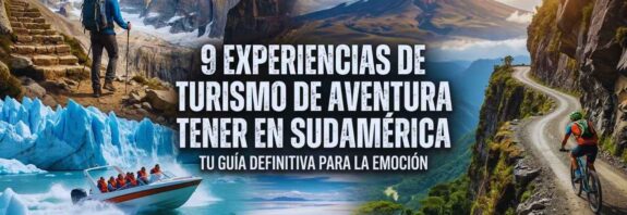 turismo de aventura en Sudamérica